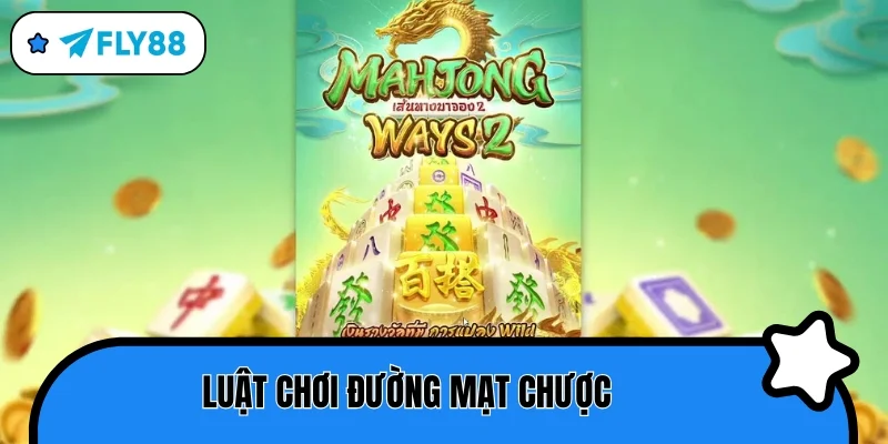 đường mạt chược luật chơi