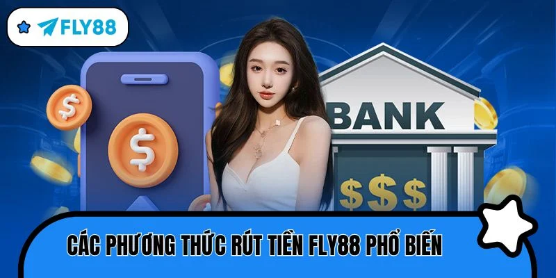 rút tiền các phương thức