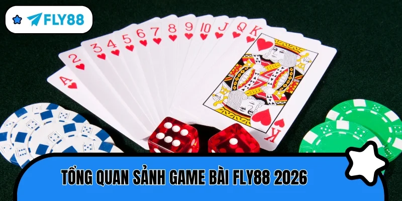 game bài fly88 2026 là gì