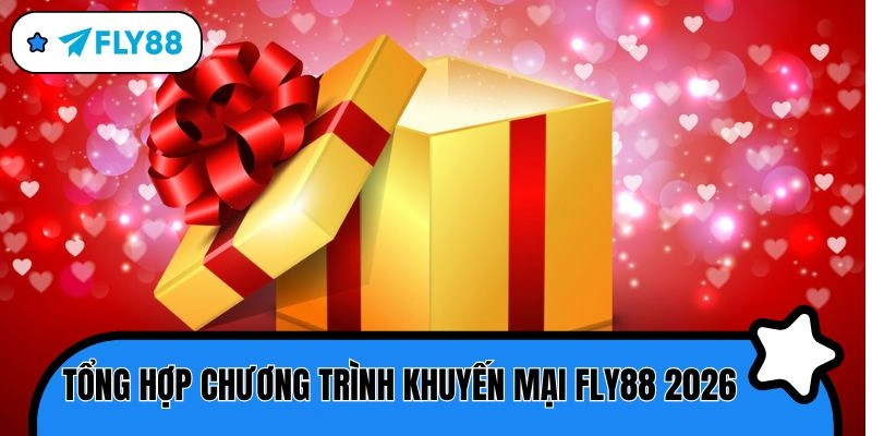 khuyến mại fly88 2026 chương trình